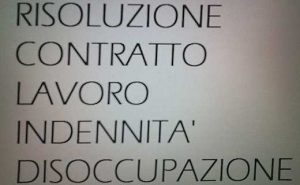 Risoluzione consensuale del rapporto di lavoro e indennità mensile di